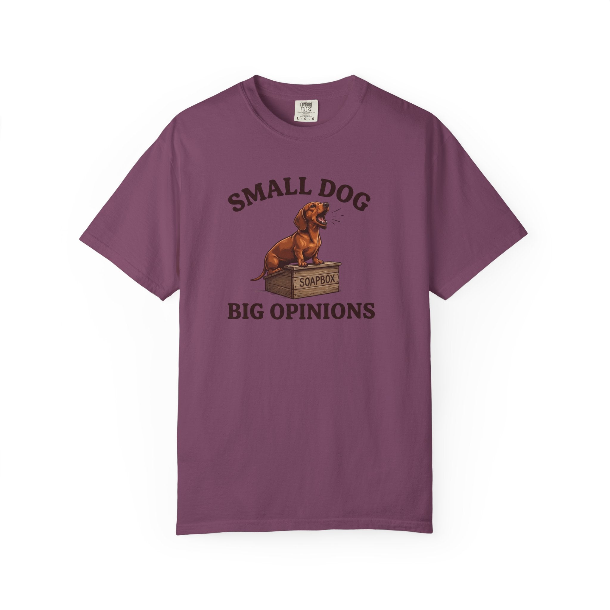 Small Dog, Big Opinions T-shirt