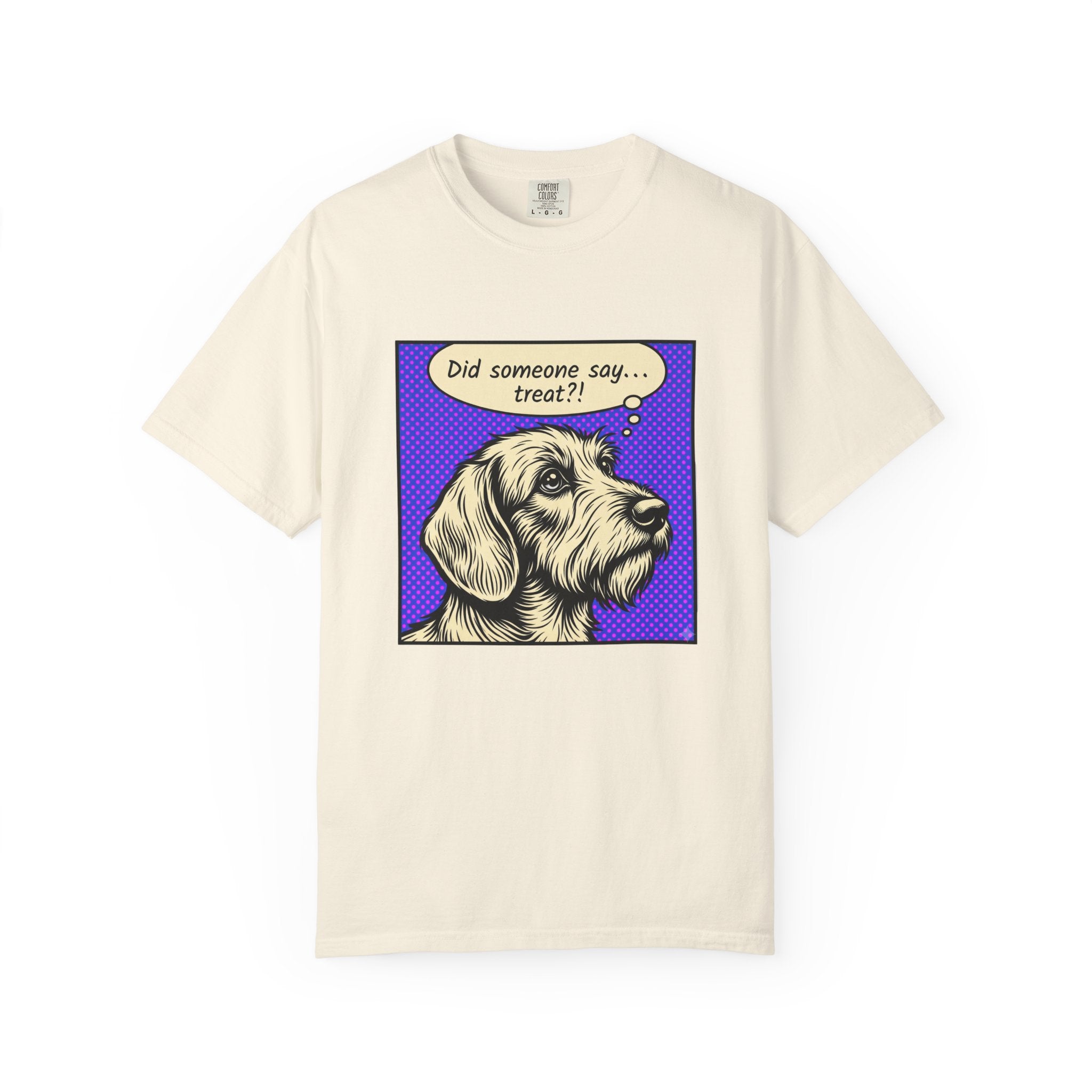 Did Someone Say Treat? - Wired Haired T-shirt
