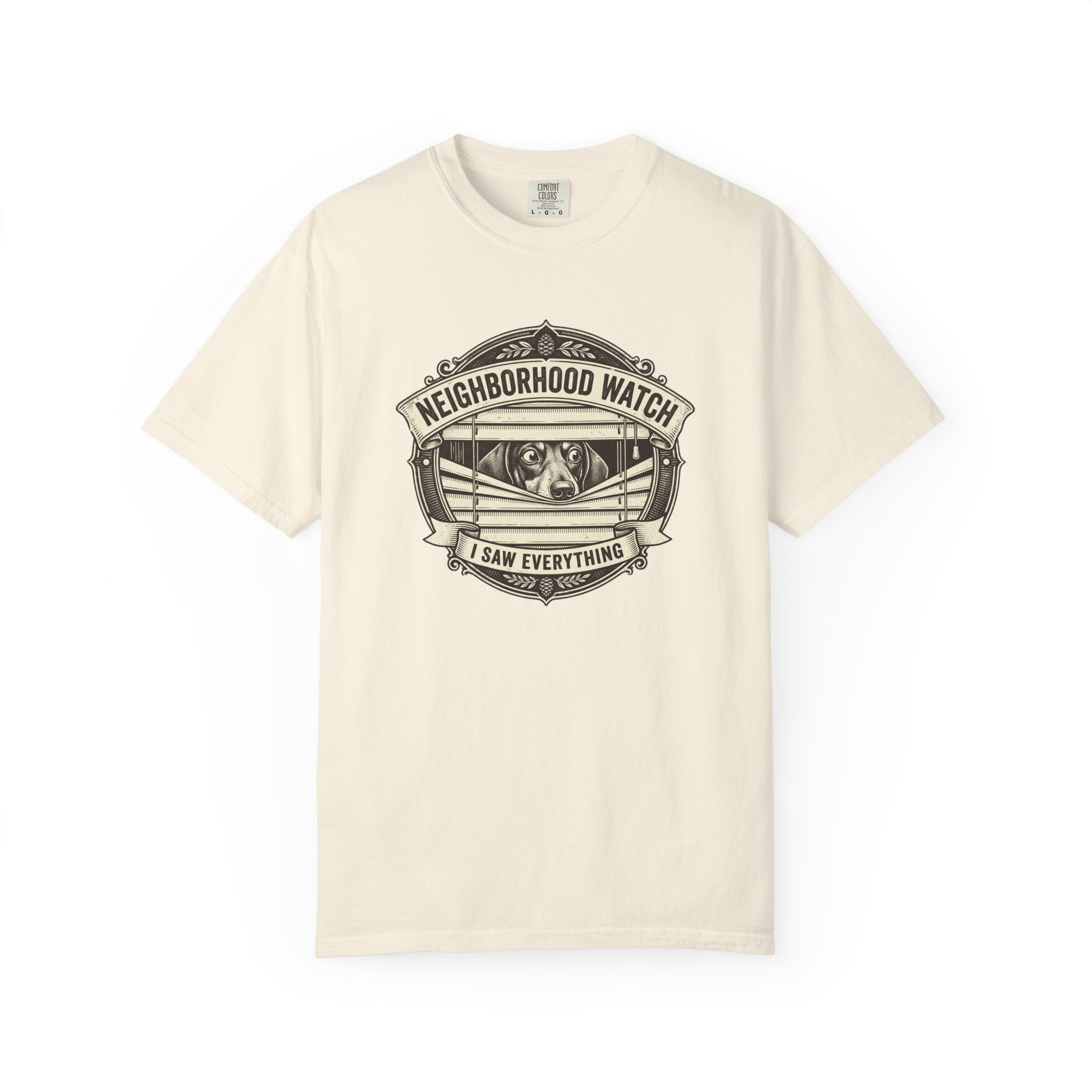 Neighborhood Watch - Smooth Haired T-shirt
