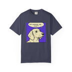 Did Someone Say Treat? - Smooth Haired T-shirt