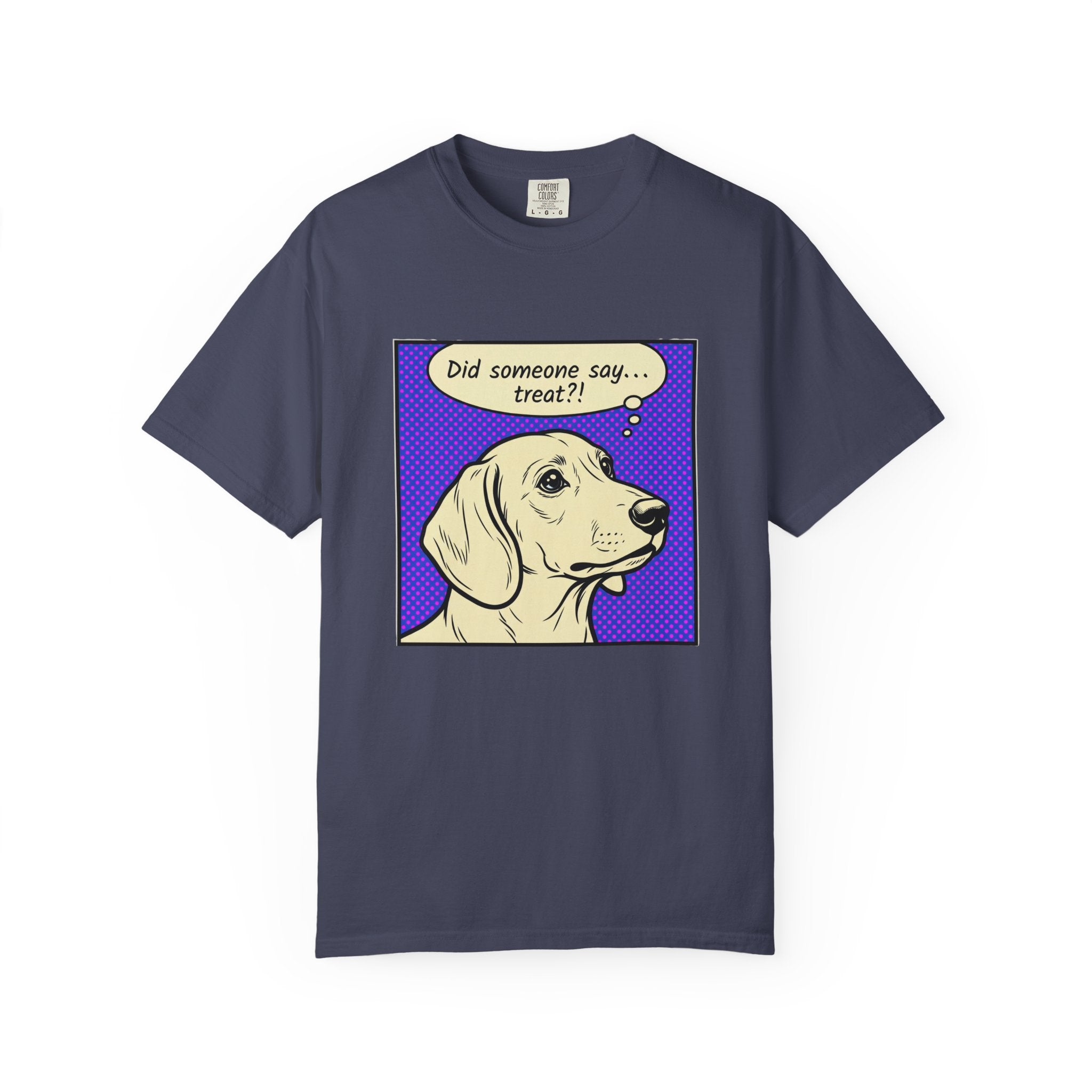 Did Someone Say Treat? - Smooth Haired T-shirt