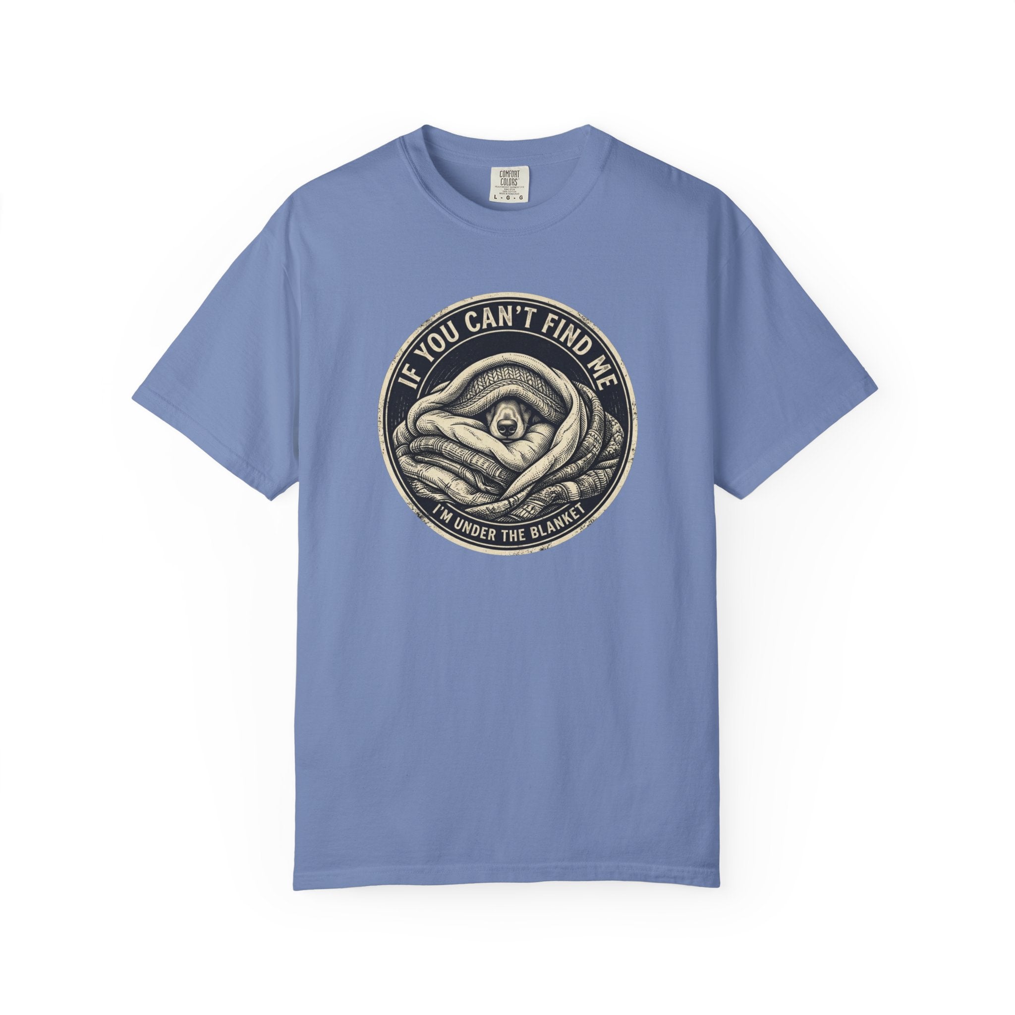If You Can't Find Me T-shirt