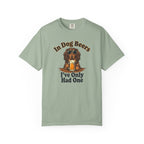 In Dog Beers, I Only Had One - Long Haired T-shirt