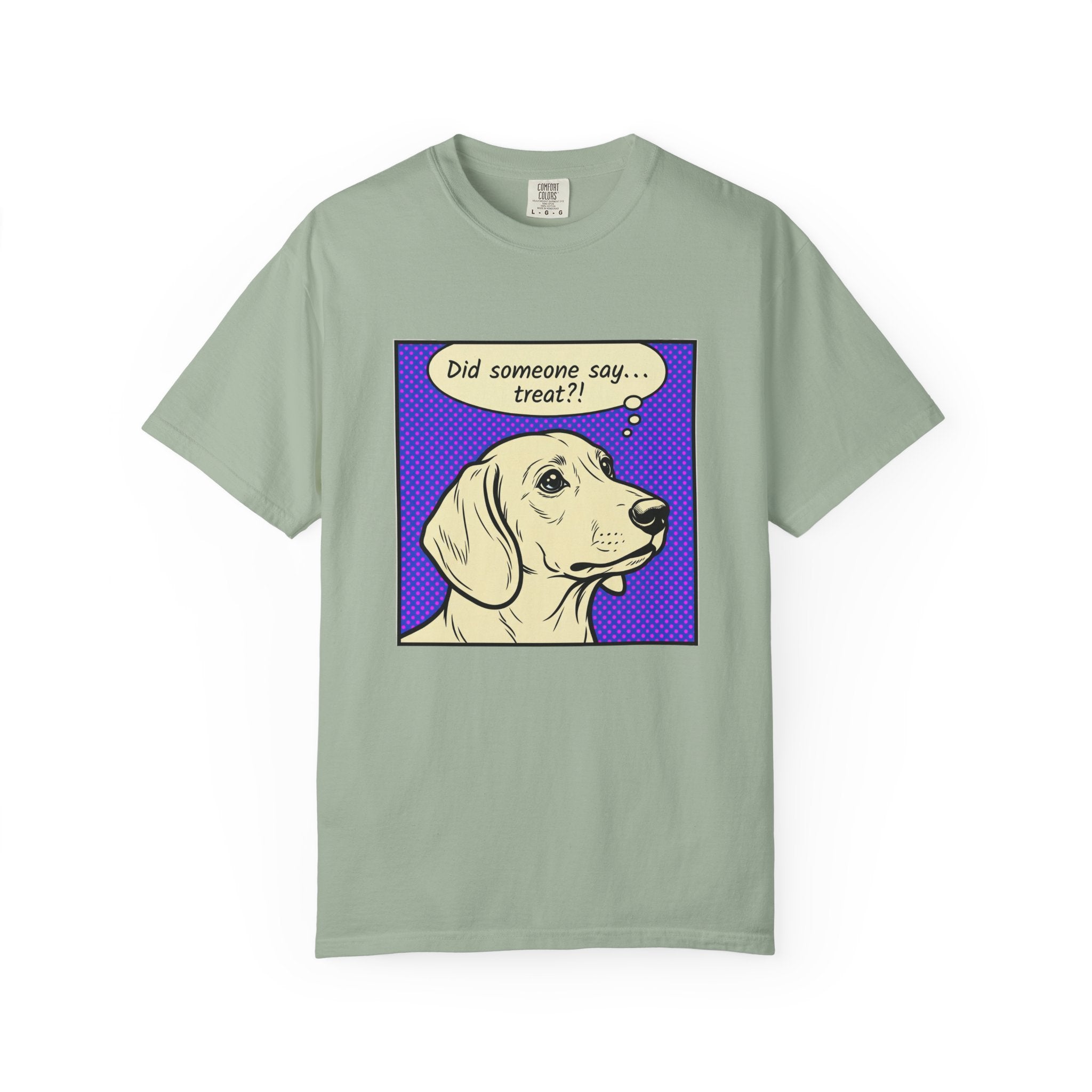 Did Someone Say Treat? - Smooth Haired T-shirt
