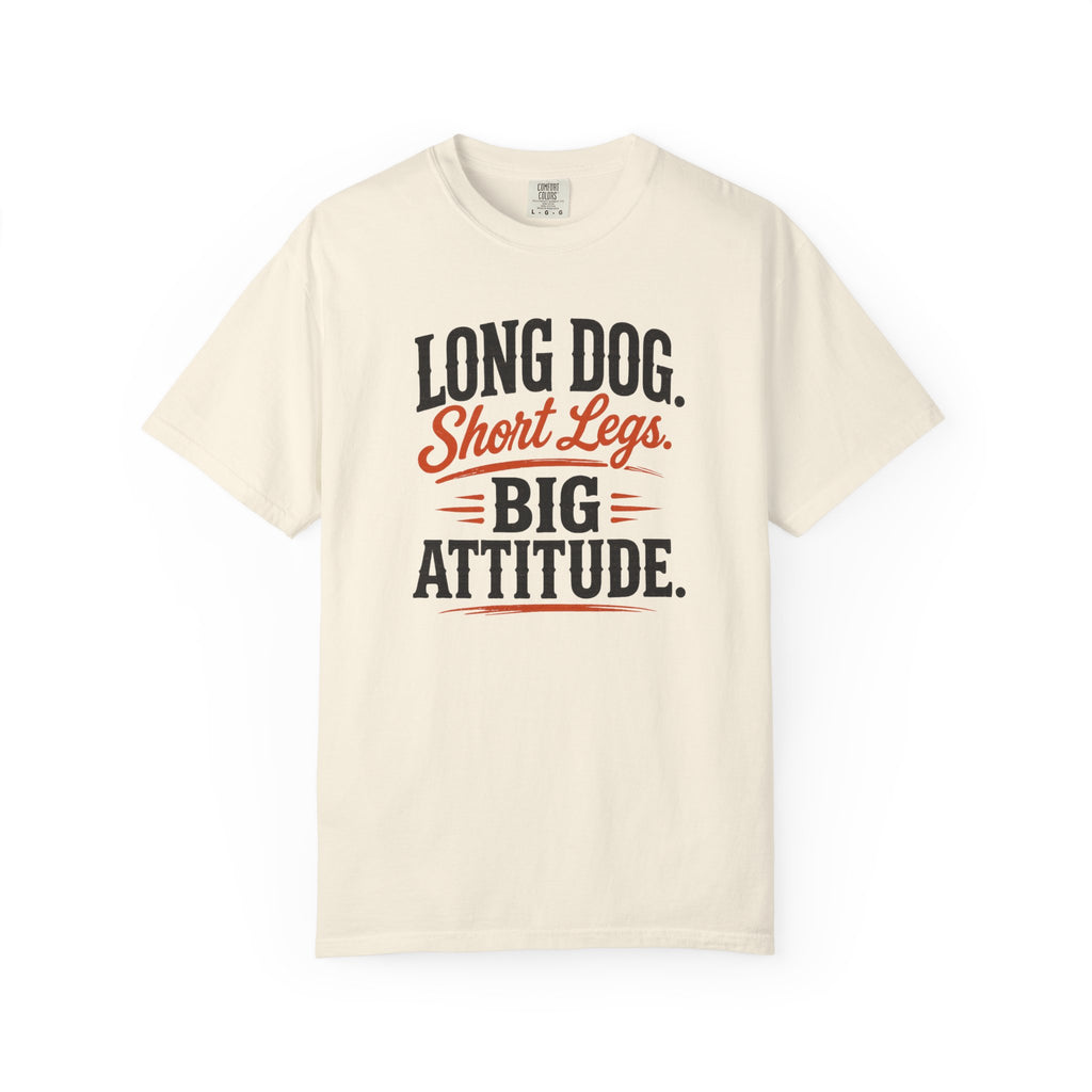 Long Dog, Short Legs T-shirt