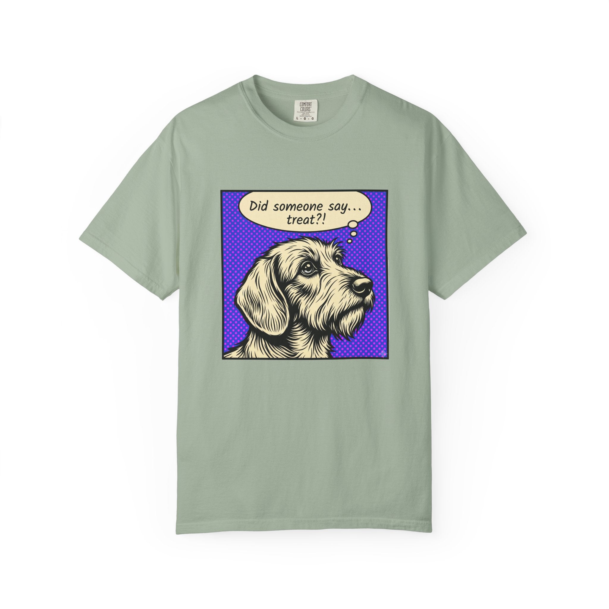 Did Someone Say Treat? - Wired Haired T-shirt