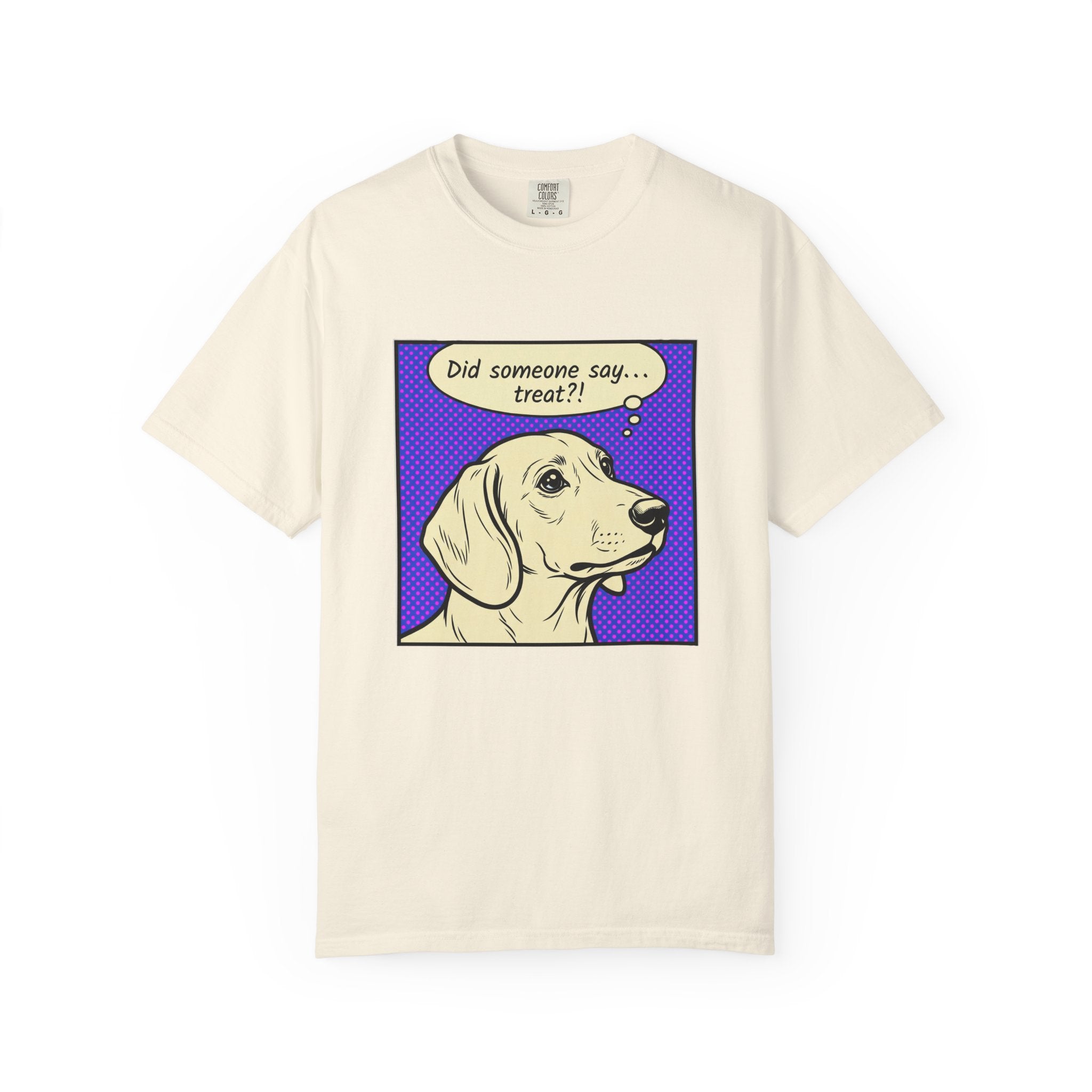 Did Someone Say Treat? - Smooth Haired T-shirt