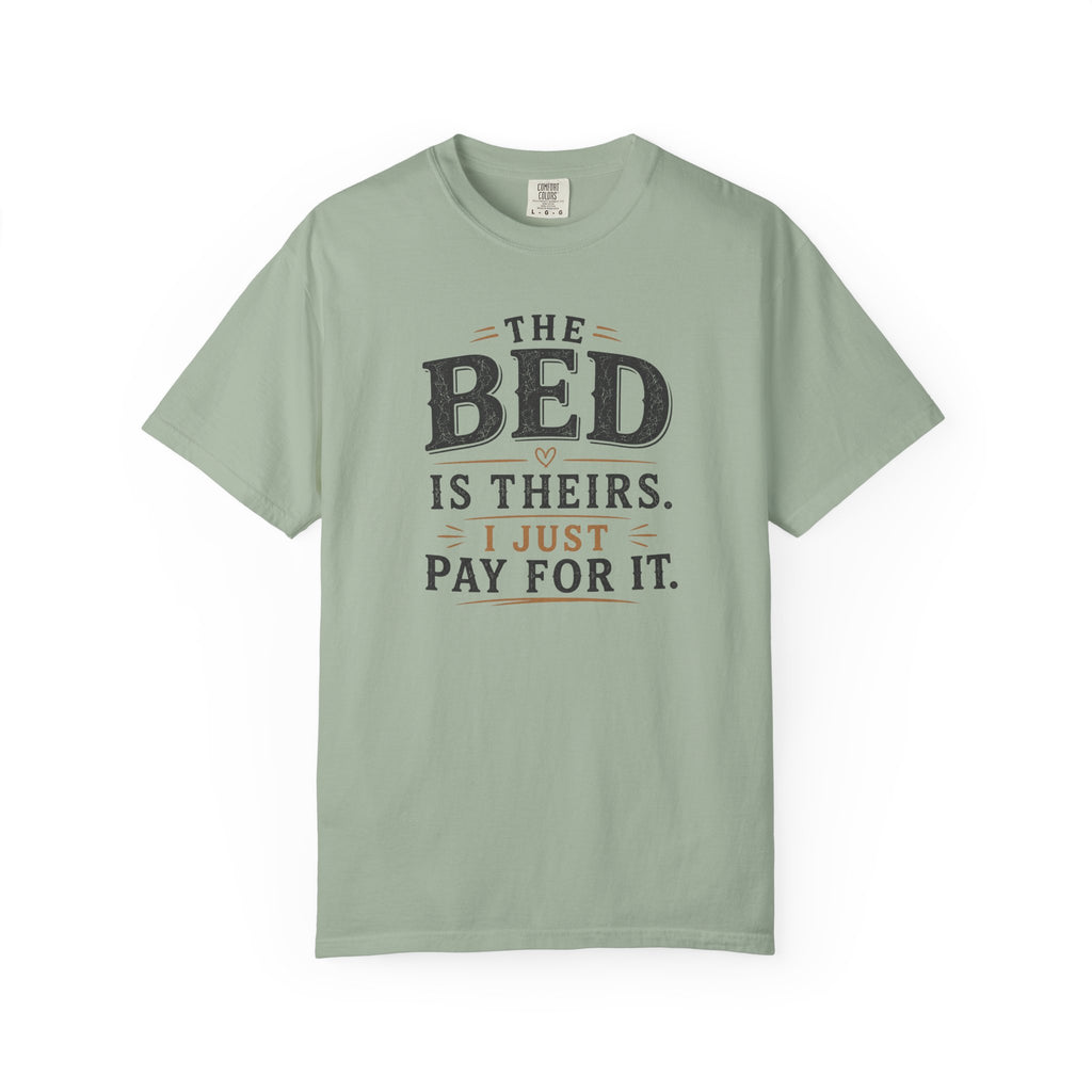 The Bed is Theirs T-shirt