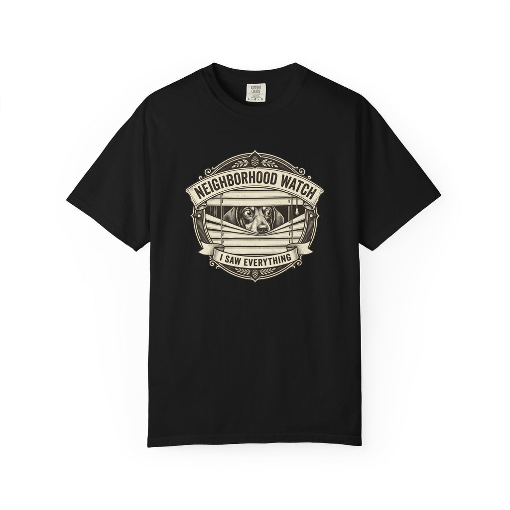 Neighborhood Watch - Smooth Haired T-shirt