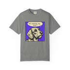 Did Someone Say Treat? - Wired Haired T-shirt