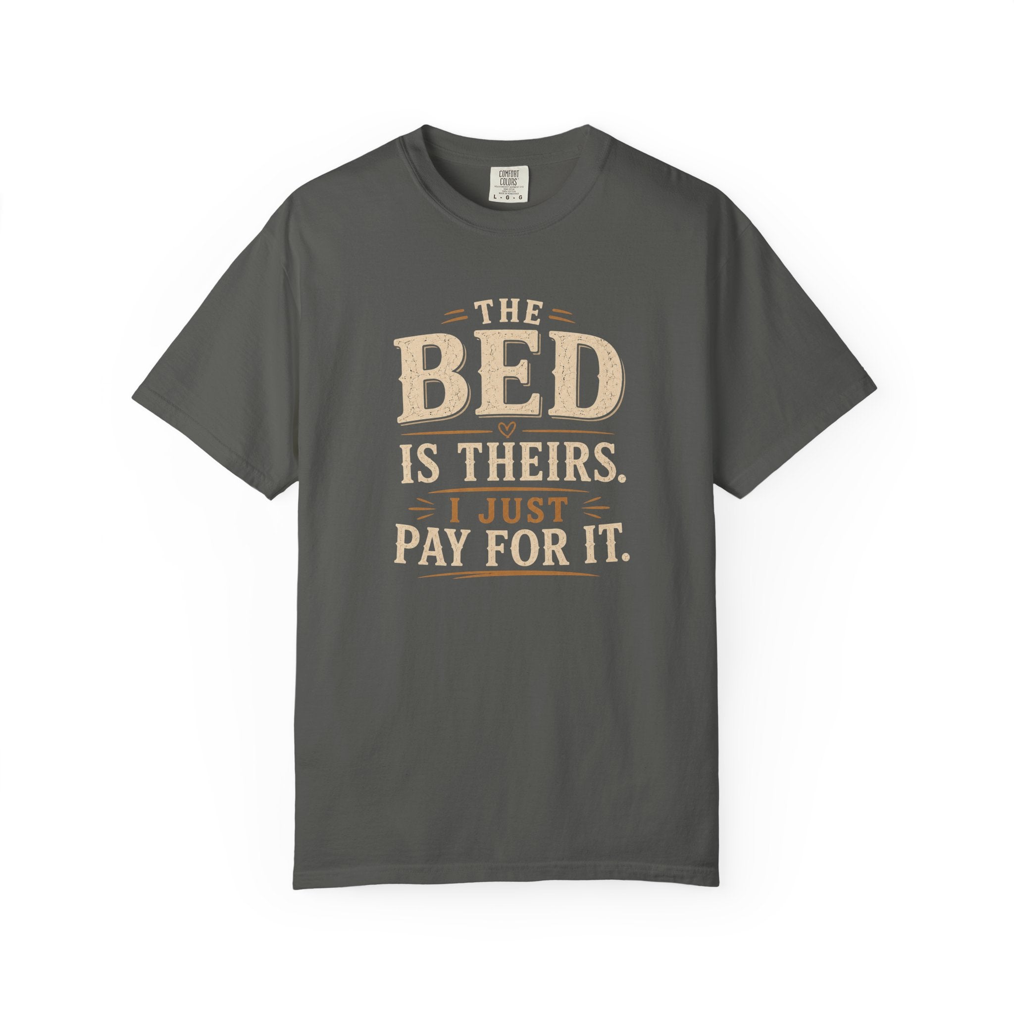 The Bed is Theirs T-shirt