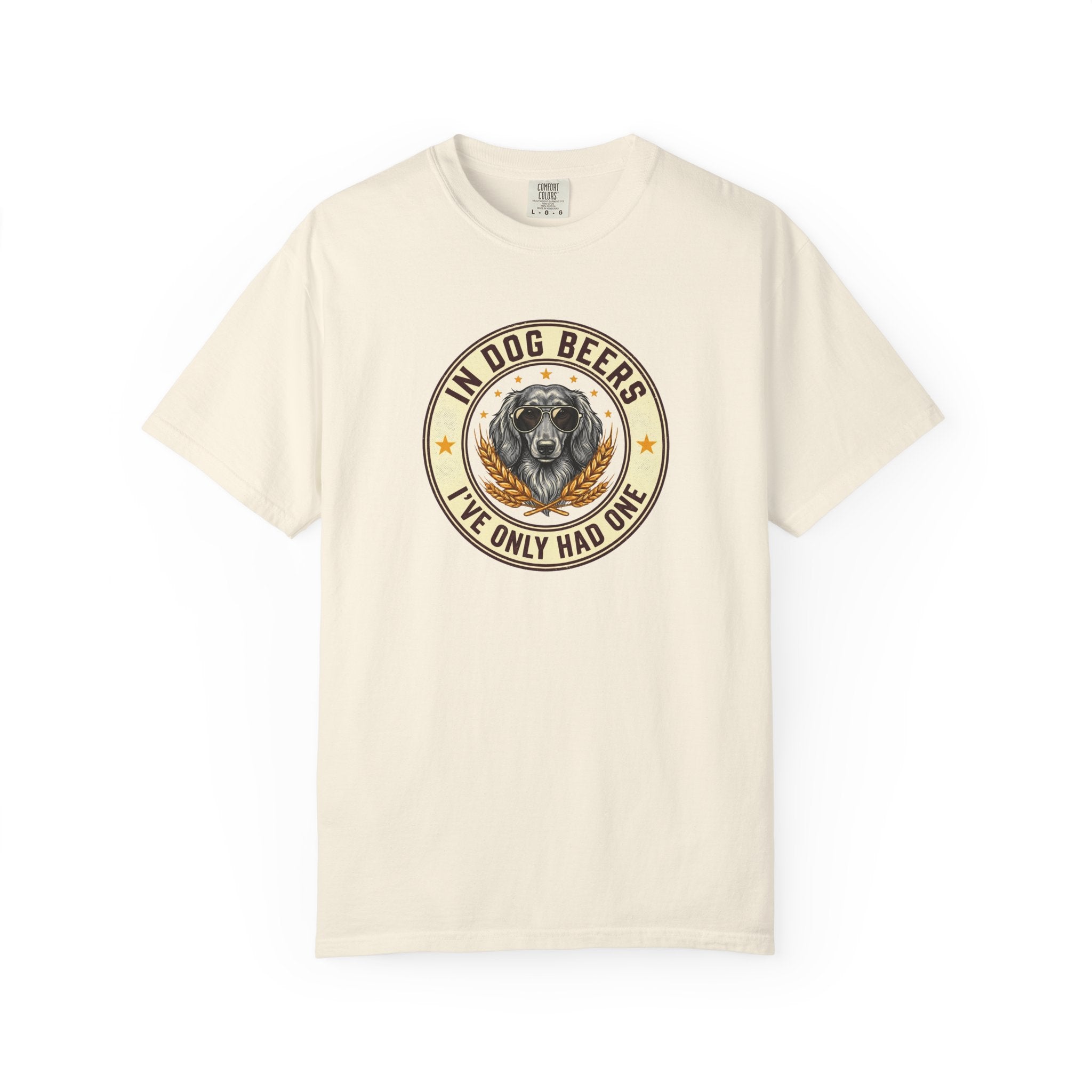 In Dog Beers, I Only Had One - Long Haired T-shirt