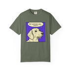 Did Someone Say Treat? - Smooth Haired T-shirt