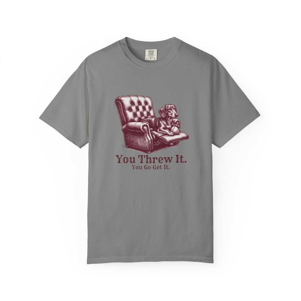 You Threw it - Smooth Haired T-shirt