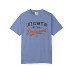 Life is Better With a Dachshund T-shirt