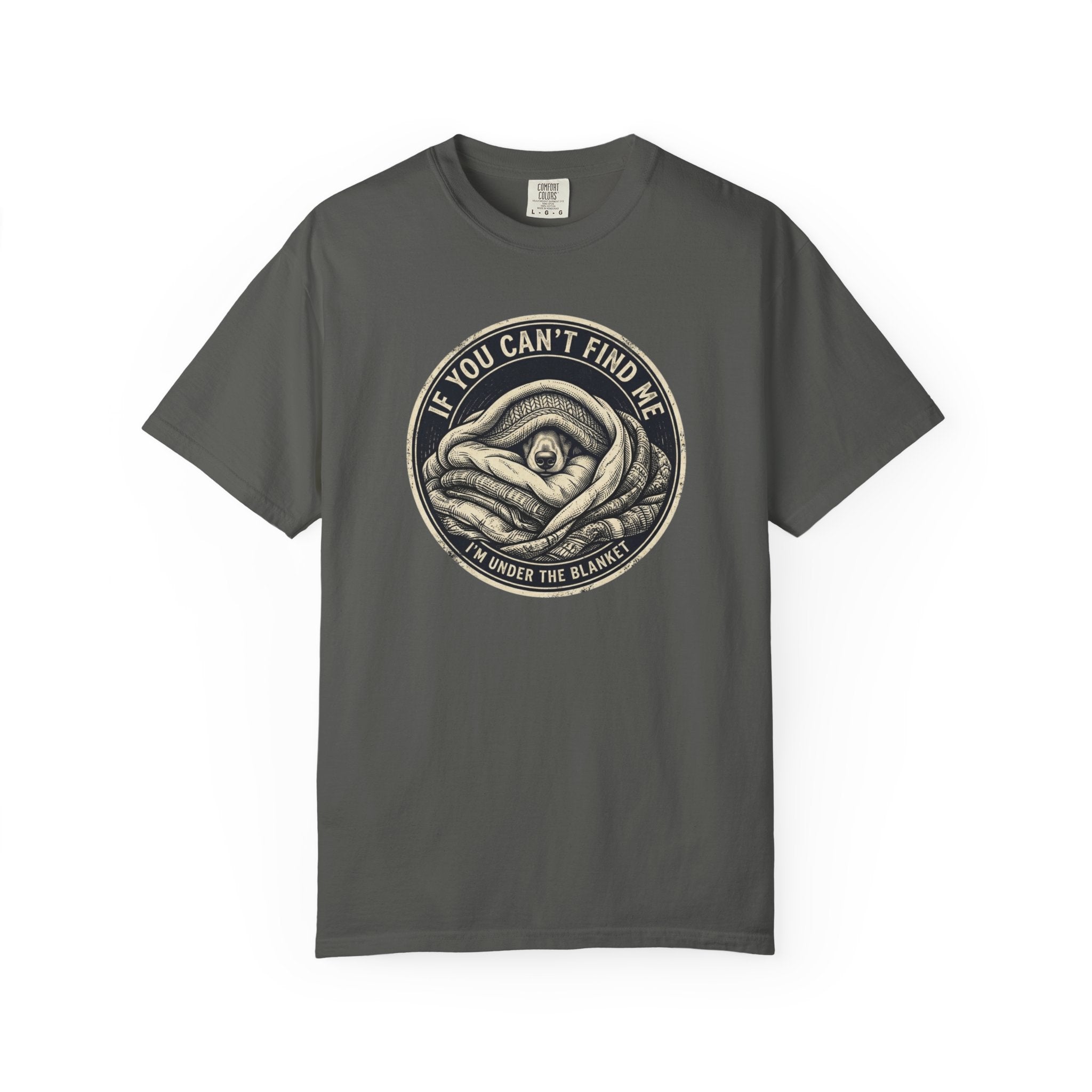 If You Can't Find Me T-shirt