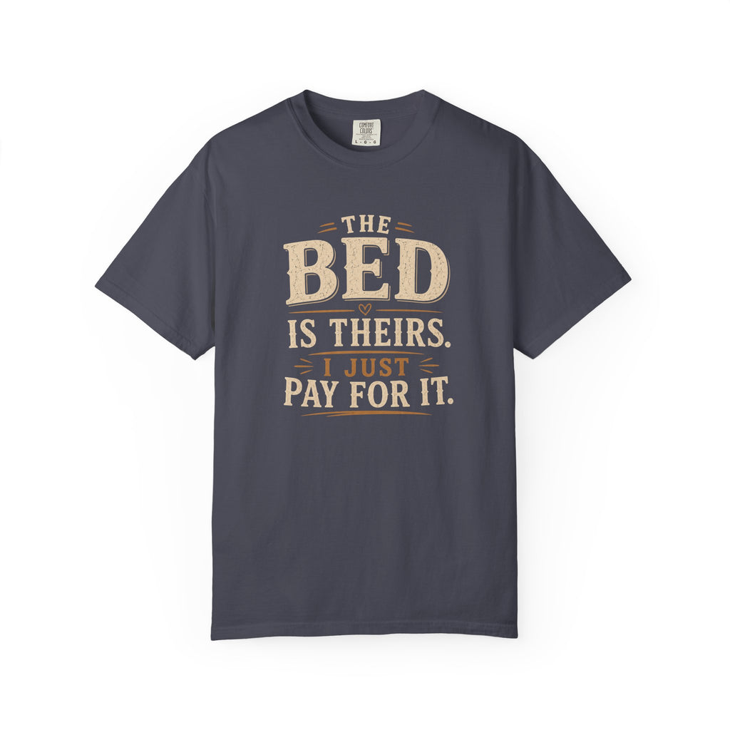 The Bed is Theirs T-shirt