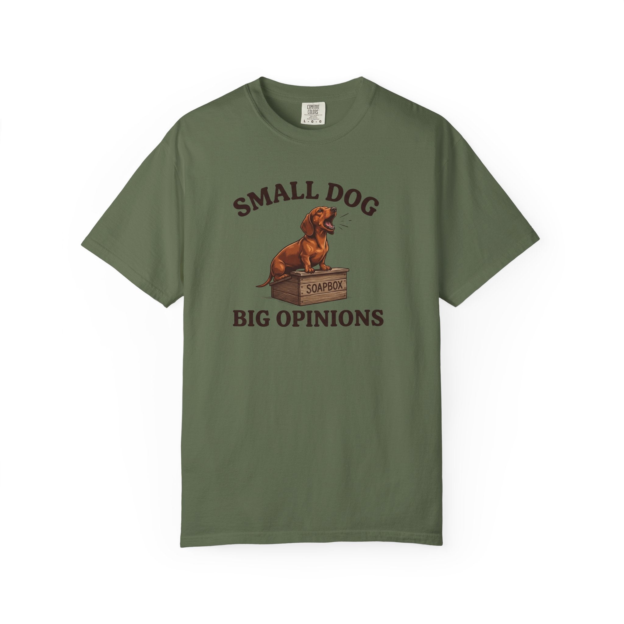 Small Dog, Big Opinions T-shirt