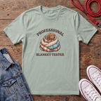 Professional Blanket Tester II T-shirt