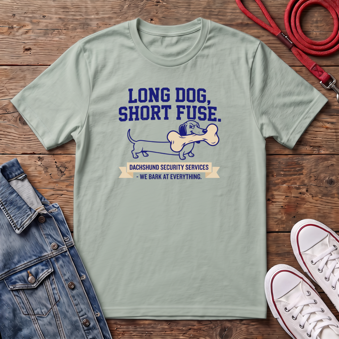 Long Dog Short Fuse T-shirt