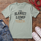 The Blanket Lump T-shirt