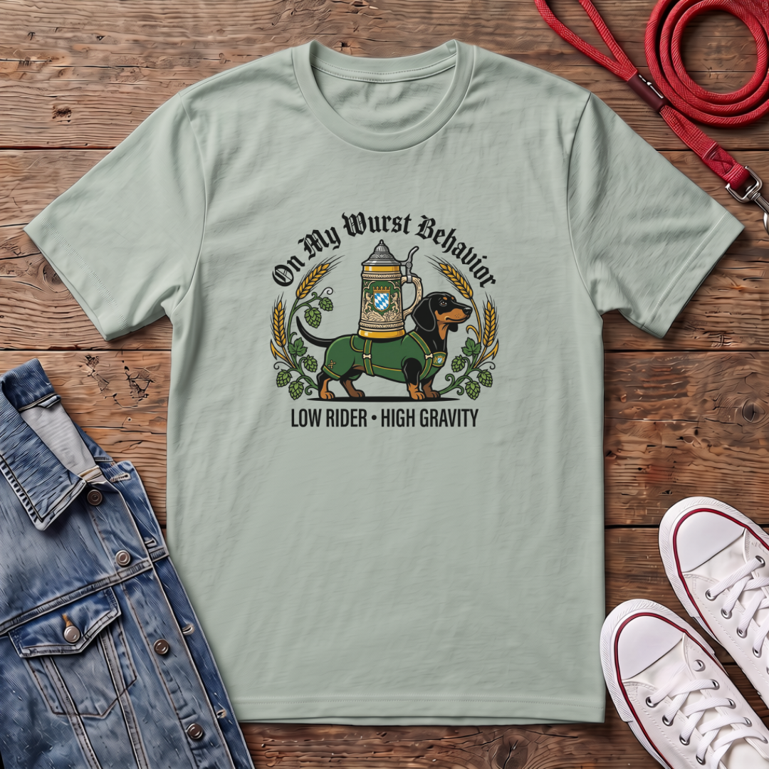 On My Wurst Behavior T-shirt