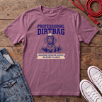 Professional Dirtybag T-shirt