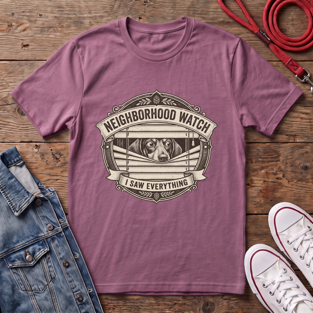 Neighborhood Watch - Smooth Haired T-shirt