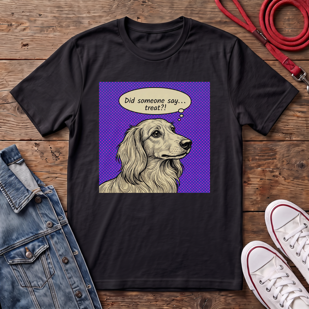 Did Someone Say Treat? - Long Haired T-shirt