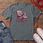 You Threw it - Long Haired T-shirt