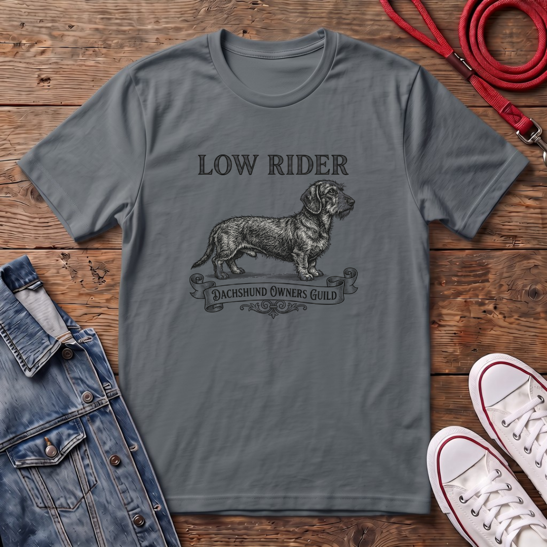 Low Rider, Dachshund Owners Guild - Wired Haired T-shirt