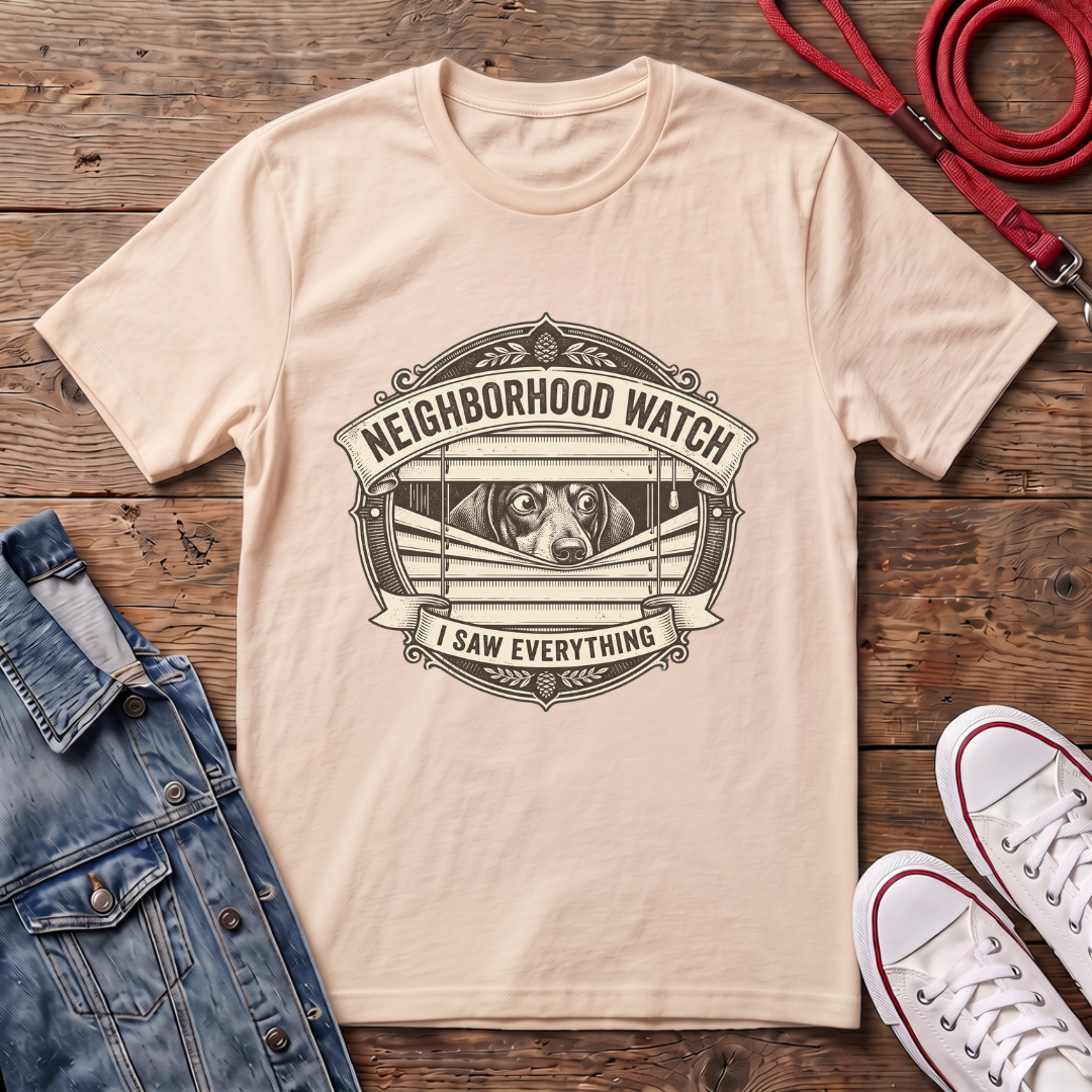 Neighborhood Watch - Smooth Haired T-shirt