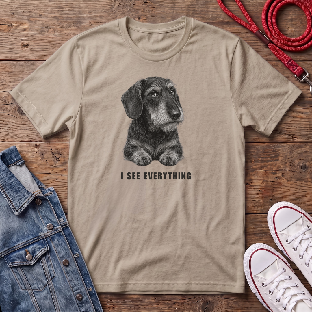 Dachshund Wired Haired - I See Everything T-shirt