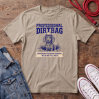 Professional Dirtybag T-shirt