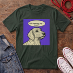 Did Someone Say Treat? - Wired Haired T-shirt