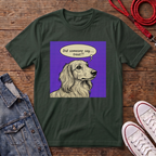 Did Someone Say Treat? - Long Haired T-shirt