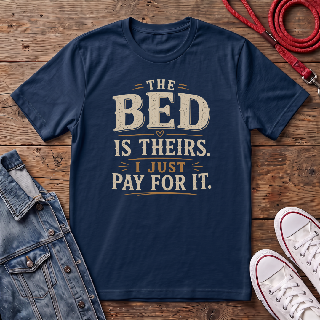 The Bed is Theirs T-shirt