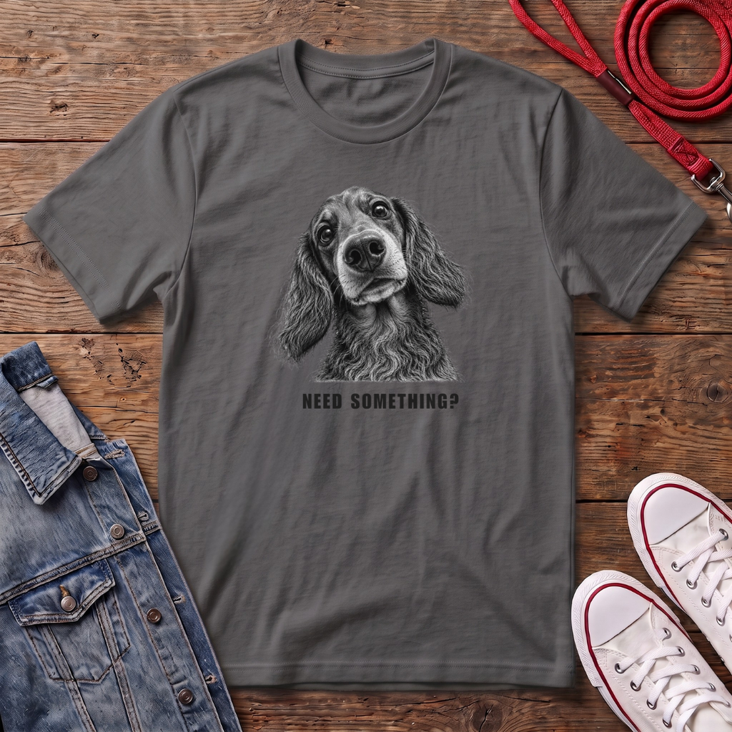 Dachshund Long Haired - Need Something ? T-shirt