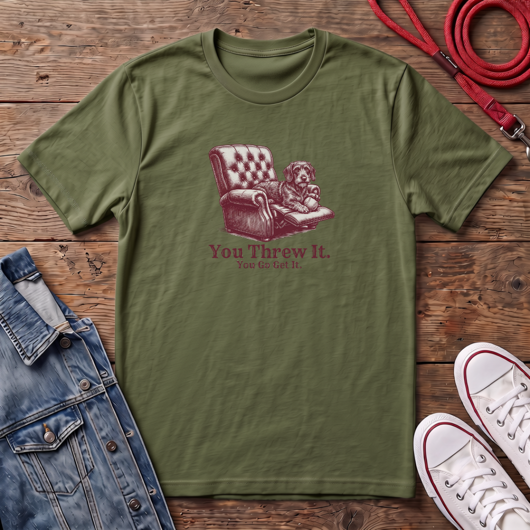 You Threw it - Wired Haired T-shirt