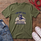 I am Not LazyT-shirt