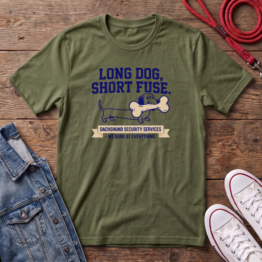 Long Dog Short Fuse T-shirt