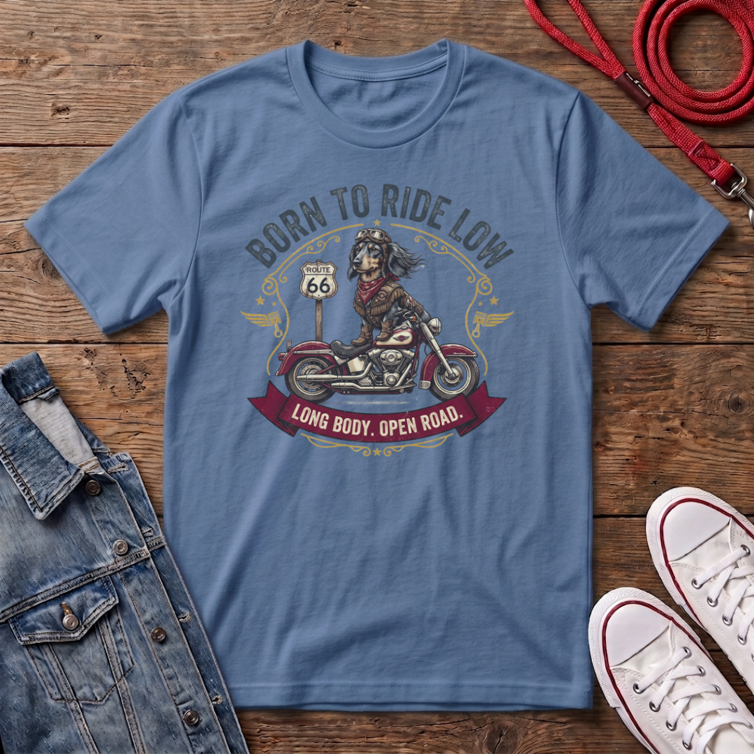 Born To Ride Low T-shirt