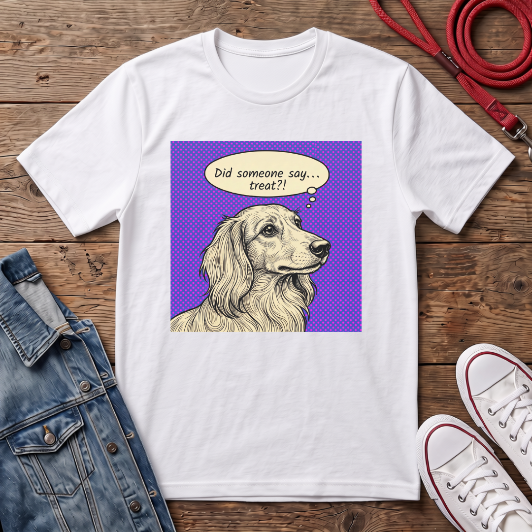 Did Someone Say Treat? - Long Haired T-shirt