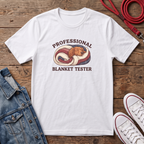 Professional Blanket Tester III T-shirt