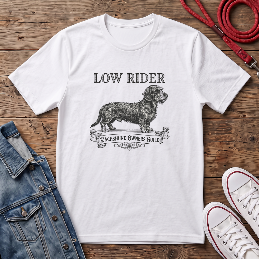 Low Rider, Dachshund Owners Guild - Wired Haired T-shirt