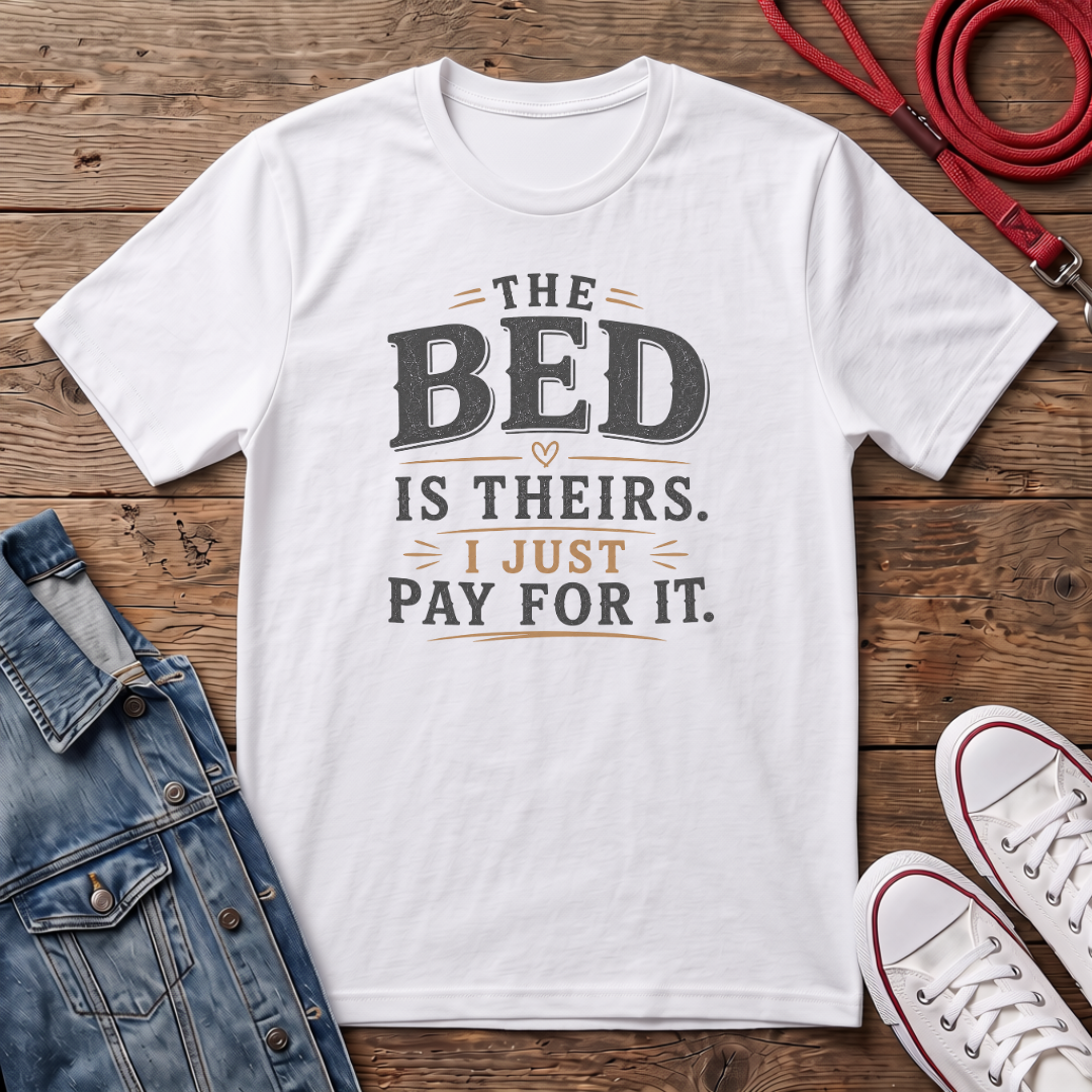 The Bed is Theirs T-shirt